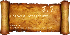 Bazarea Tarziciusz névjegykártya